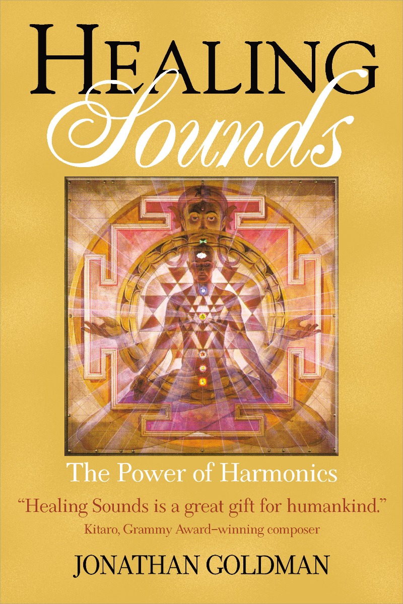Healing Sounds by Jonathan Goldman