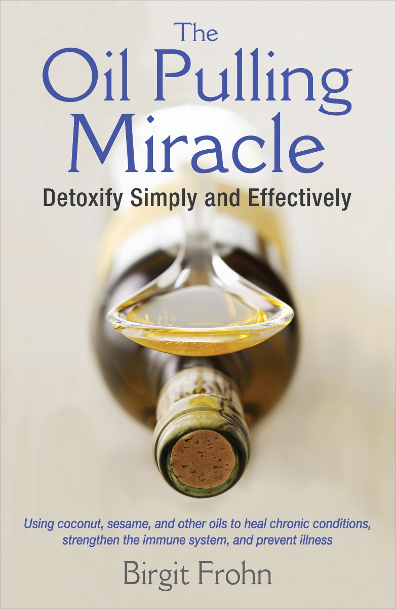 The Oil-Pulling Miracle