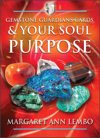 Gemstone Guardians Cards and Your Soul Purpose by Margaret Ann Lembo