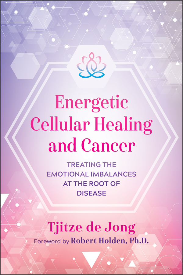 Energetic Cellular Healing and Cancer