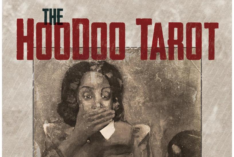 The Hoodoo Tarot: Card Pull for November 2021