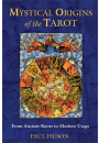 Mystical Origins of the Tarot