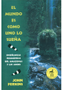 El mundo es como uno lo sueña