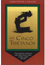 Los Cinco Tibetanos