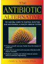 The Antibiotic Alternative