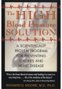 The High Blood Pressure Solution