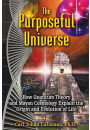 The Purposeful Universe