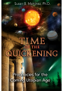 Time of the Quickening