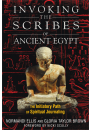 Invoking the Scribes of Ancient Egypt