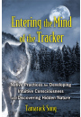 Entering the Mind of the Tracker