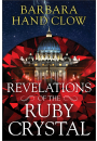Revelations of the Ruby Crystal