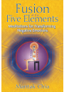 Fusion of the Five Elements