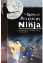 The Spiritual Practices of the Ninja