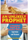 An Unlikely Prophet