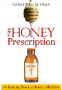 The Honey Prescription