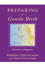 Preparing for a Gentle Birth