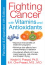 Fighting Cancer with Vitamins and Antioxidants