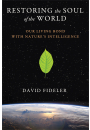 Restoring the Soul of the World