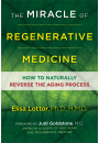 The Miracle of Regenerative Medicine