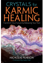 Crystals for Karmic Healing