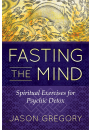 Fasting the Mind