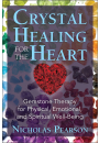 Crystal Healing for the Heart