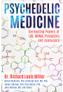 Psychedelic Medicine