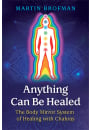 Anything Can Be Healed