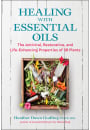 Healing with Essential Oils