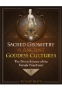 Sacred Geometry in Ancient Goddess Cultures