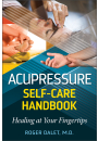 Acupressure Self-Care Handbook
