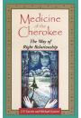 Medicine of the Cherokee