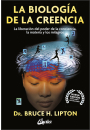 La biología de la creencia