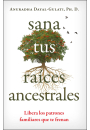 Sana tus raíces ancestrales