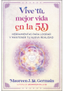 Vive tu mejor vida en la 5D