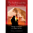 The Sailfish and the Sacred Mountain