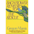Bach Flower Remedies to the Rescue