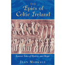 The Epics of Celtic Ireland
