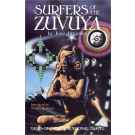 Surfers of the Zuvuya