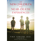 The New Children and Near-Death Experiences