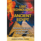 Lost Technologies of Ancient Egypt