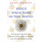 Advanced Autogenic Training and Primal Awareness