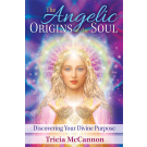 The Angelic Origins of the Soul