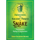Awakening the Ancient Power of Snake
