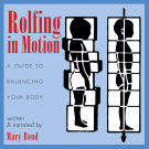 Rolfing in Motion