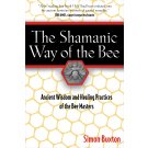 The Shamanic Way of the Bee
