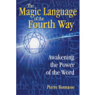 The Magic Language of the Fourth Way
