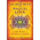 The Sacred Rite of Magical Love