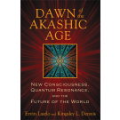 Dawn of the Akashic Age