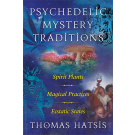Psychedelic Mystery Traditions